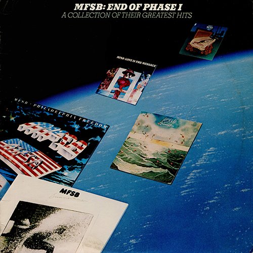 MFSB ‎- End Of Phase I - A Collection Of Greatest Hits (1977) LP