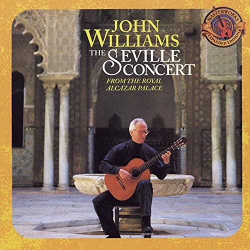 John Williams - The Seville Concert [Expanded Edition] (1994/2004)