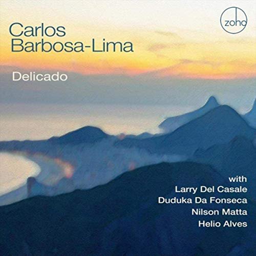 Carlos Barbosa-Lima - Delicado (2019)