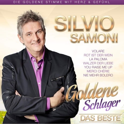 Silvio Samoni - Goldene Schlager (Das Beste) (2019)