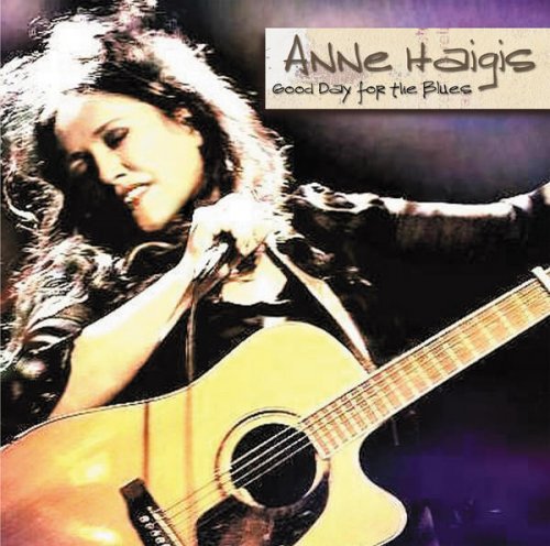Anne Haigis - Good Days For The Blue (2007)