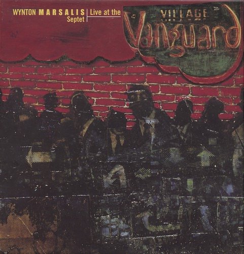 Wynton Marsalis Septet - Live at the Village Vanguard (1999) {7CD}