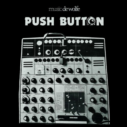 De Wolfe Music - Push Button (2019)