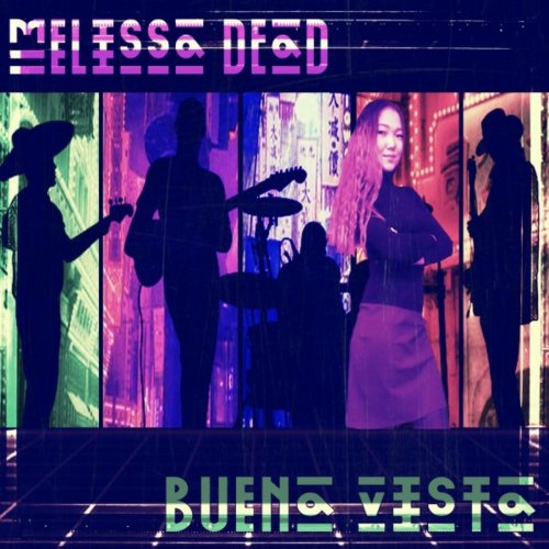 Melissa Dead - Buena Vista (2019)