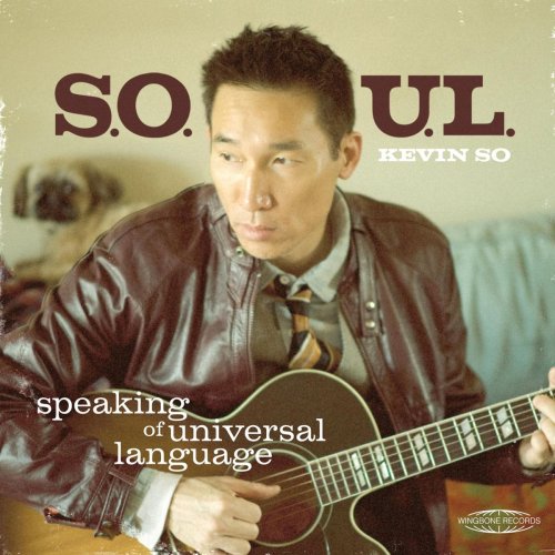 Kevin So - S.O.U.L. (Speaking of Universal Language) (2019)