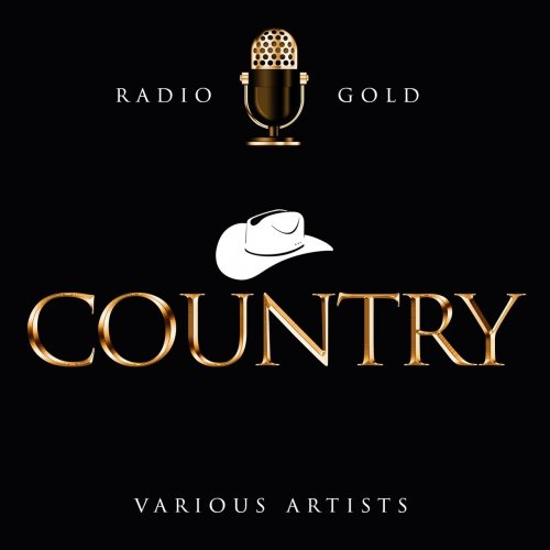 VA - Radio Gold: Country (2015) Lossless