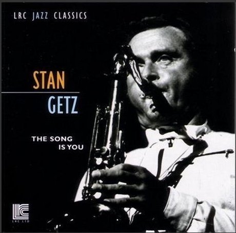 Stan Getz Quartet - The Song Is You (Live in Italy)(1969) FLAC