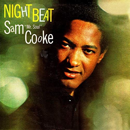 Sam Cooke - Night Beat (1963/2019)
