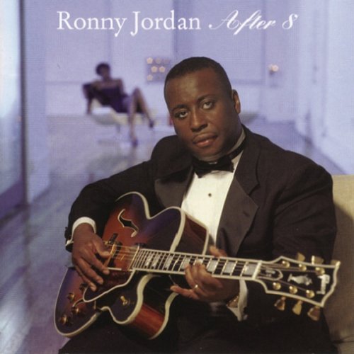 Ronny Jordan - After 8 (2004)