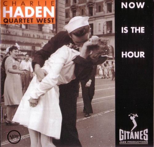 Charlie Haden Quartet West - Now Is The Hour (1996) Flac