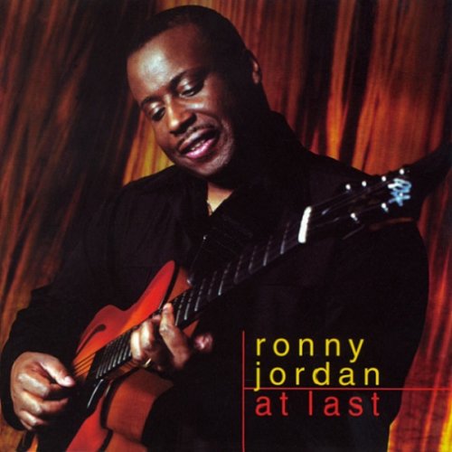 Ronny Jordan - At Last (2003)