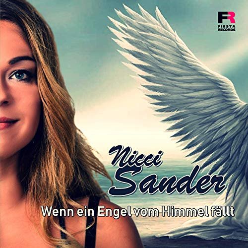 Nicci Sander - Wenn Ein Engel vom Himmel Fällt (2019)