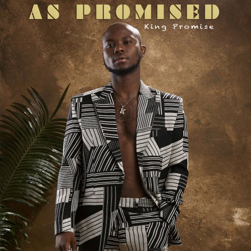 King Promise - As Promised (2019)