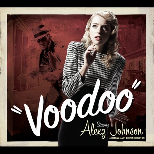 Alexz Johnson - Voodoo (2010)