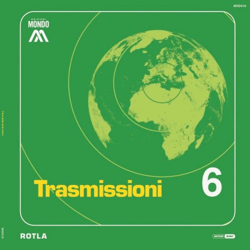 ROTLA - Trasmissioni (2019)