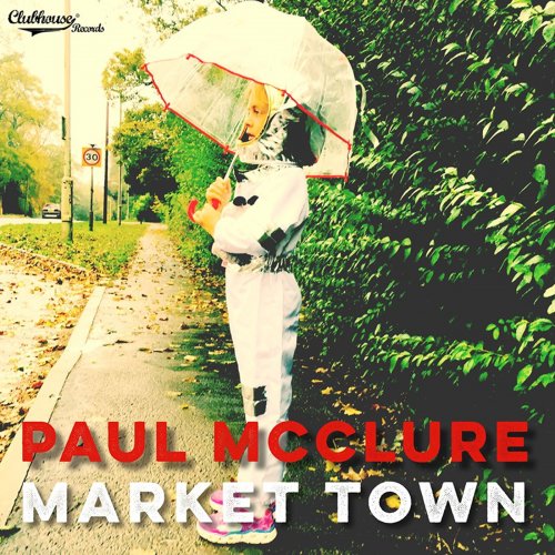 Paul McClure - Market Town (2019) [Hi-Res]