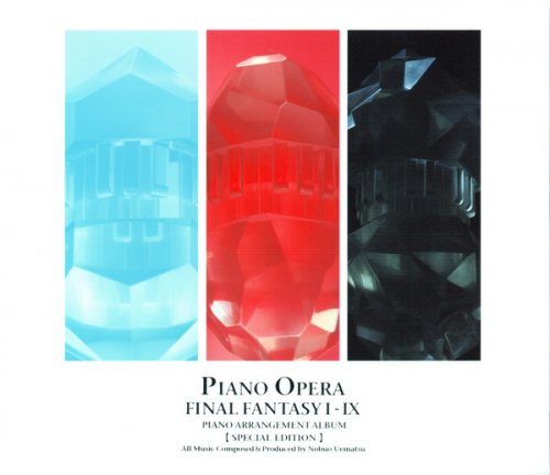 Nobuo Uematsu ‎- Piano Opera Final Fantasy I-IX - Piano Arrangement Album (2015)