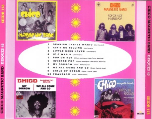Chico Magnetic Band - Disques 45 (Reissue) (1969-73/2006)
