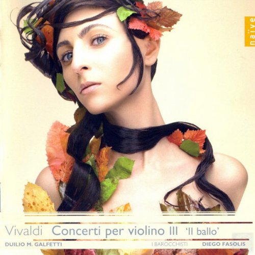 Duilio Galfetti, I Barocchisti, Diego Fasolis - Vivaldi: Concerti per violino, Vol. 3 (2009)