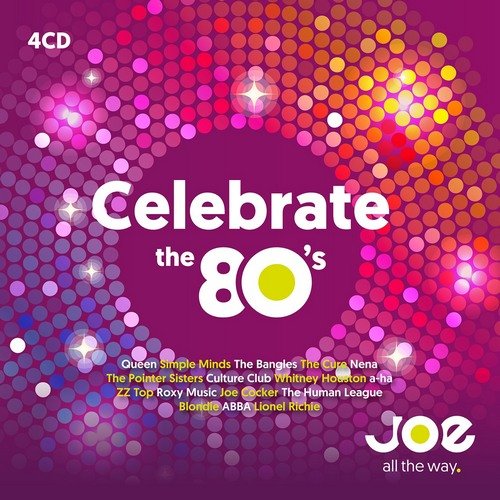 VA - Joe - Celebrate The 80's [4CD] (2018) Lossless