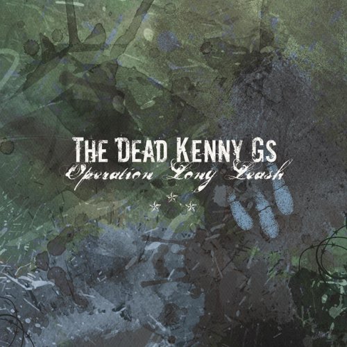 The Dead Kenny G's - Operation Long Leash (2011)