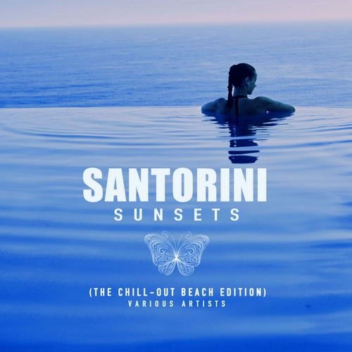 VA - Santorini Sunsets (The Chill-Out Beach Edition) (2019)