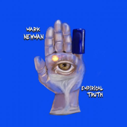 Mark Newman - Empirical Truth (2019)