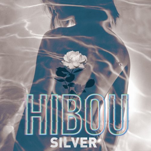Hibou - Silver (2019) flac