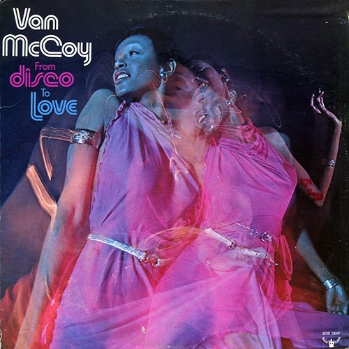 Van McCoy - From Disco To Love (1975) LP