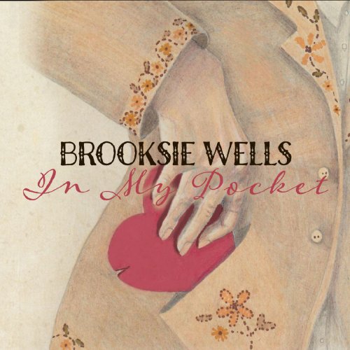 Brooksie Wells - In My Pocket (2019)