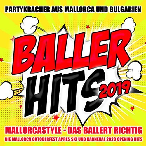 VA - Baller Hits 2019 - Mallorcastyle - Das ballert richtig (2019)