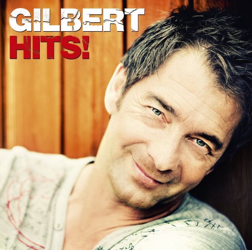 Gilbert - Hits! (2013/2019)