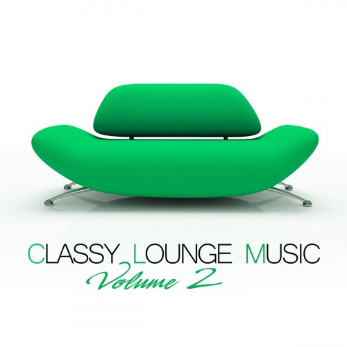 VA - Classy Lounge Music Vol 2 (2019)