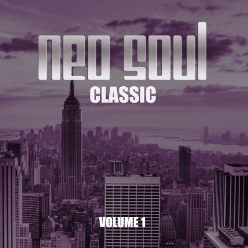 Various Artists - Neo Soul Classic, Vol. 1 (2014) flac