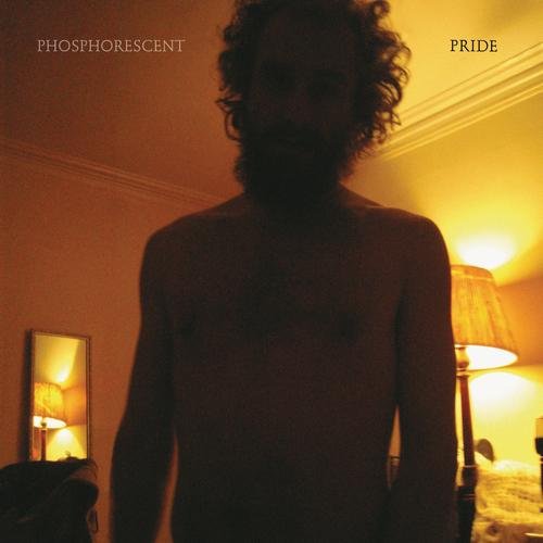 Phosphorescent - Pride (2007) FLAC