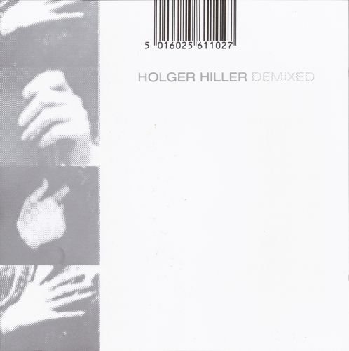 Holger Hiller - Demixed (1992)