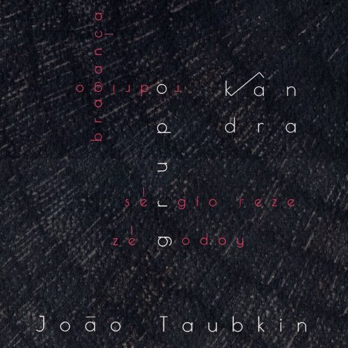 João taubkin - Kândra (2019)