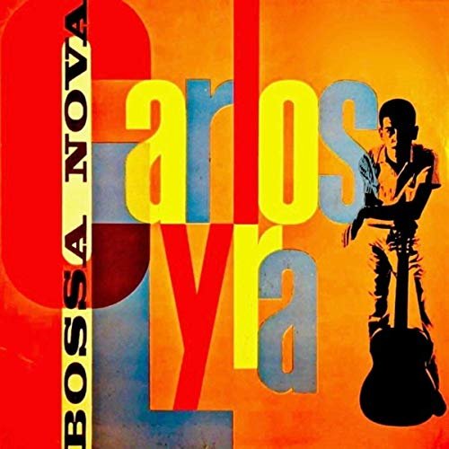 Carlos Lyra - Bossa Nova (Remastered) (2018)