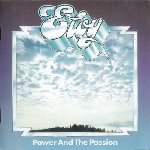 Eloy - Power and the Passion (1975/2000) [Reissue, Remastered]