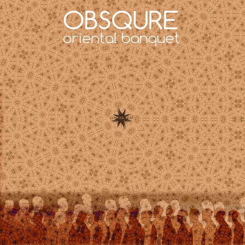 Obsqure - Oriental Banquet (2019) [Hi-Res]