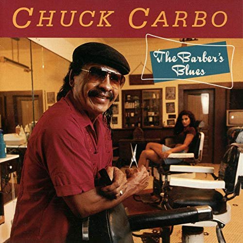 Chuck Carbo - The Barber's Blues (1996/2019)
