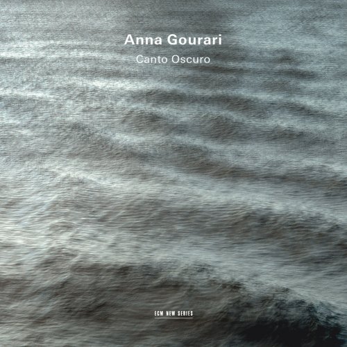 Anna Gourari - Canto Oscuro (2012)