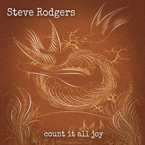 Steve Rodgers - Count It All Joy (2019) [Hi-Res]