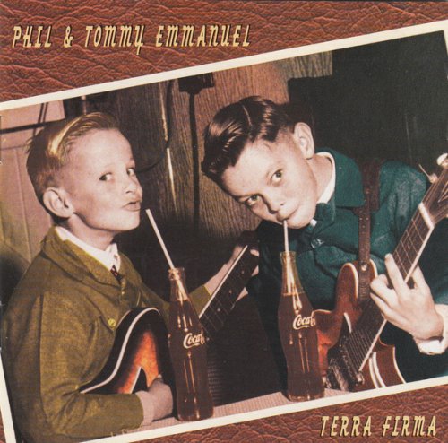 Phil & Tommy Emmanuel - Terra Firma (1994)