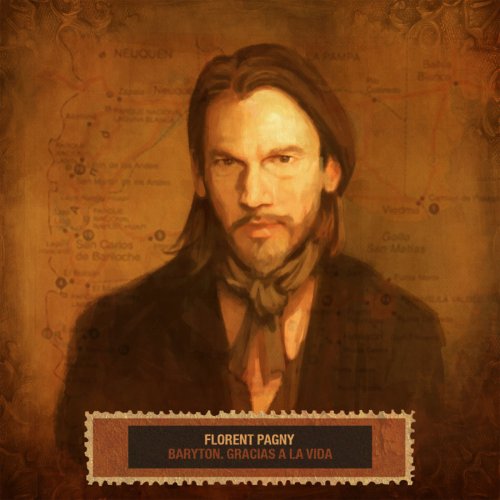 Florent Pagny - Baryton, Gracias A La Vida (2012) [Hi-Res]