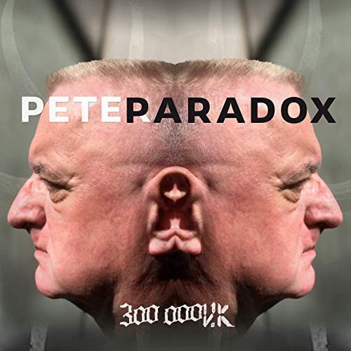 300.000 VK - Peter Paradox (2019)