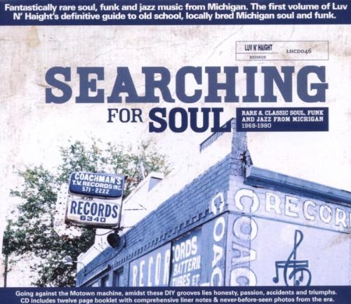 VA - Searching For Soul - Rare & Classic Soul, Funk And Jazz From Michigan 1968-1980 (2005)