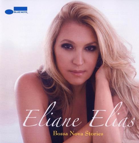 Eliane Elias - Bossa Nova Stories (2008)