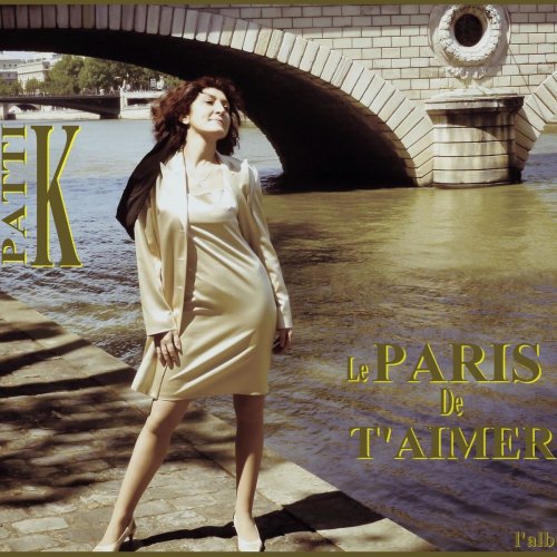 Pattika - Le Paris de t'aimer (2019)