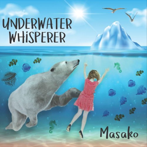 Masako - Underwater Whisperer (2019)